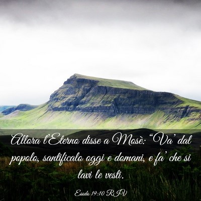 Picture 03 - Esodo 19:10 RIV - Allora l’Eterno disse a Mosè: “Va’ dal - Bible Verse Picture