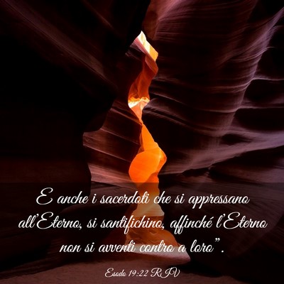 Picture 03 - Esodo 19:22 RIV - E anche i sacerdoti che si appressano - Bible Verse Picture