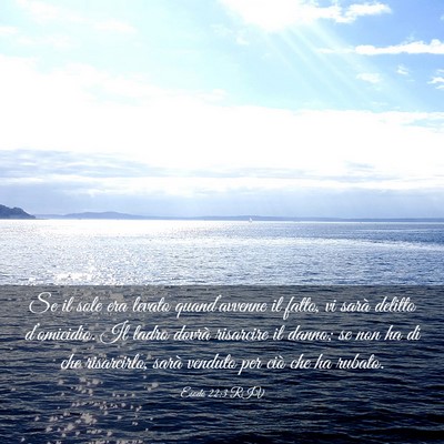 Picture 03 - Esodo 22:3 RIV - Se il sole era levato quand’avvenne il fatto, - Bible Verse Picture