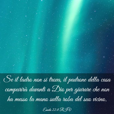 Picture 03 - Esodo 22:8 RIV - Se il ladro non si trova, il padrone della casa - Bible Verse Picture