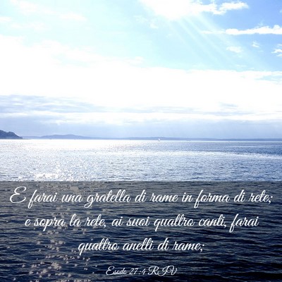 Picture 03 - Esodo 27:4 RIV - E farai una gratella di rame in forma di rete; e - Bible Verse Picture
