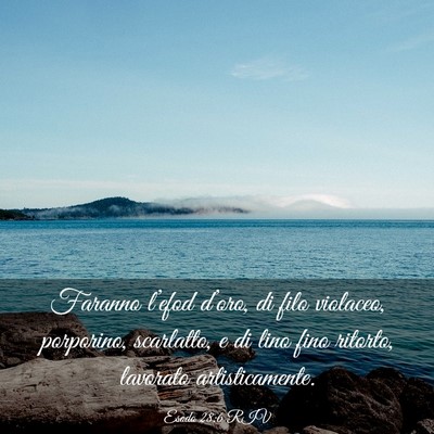 Picture 03 - Esodo 28:6 RIV - Faranno l’efod d’oro, di filo violaceo, - Bible Verse Picture