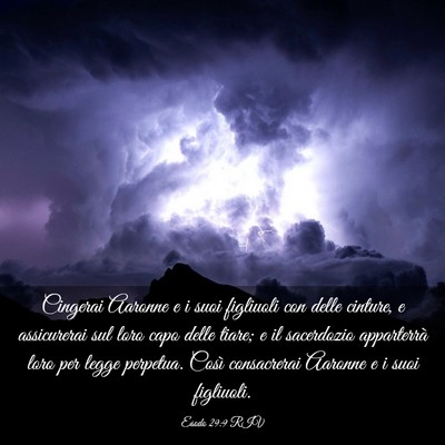 Picture 03 - Esodo 29:9 RIV - Cingerai Aaronne e i suoi figliuoli con delle - Bible Verse Picture