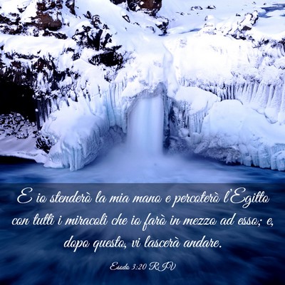 Picture 03 - Esodo 3:20 RIV - E io stenderò la mia mano e percoterò - Bible Verse Picture