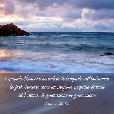 Picture 03 - Esodo 30:8 RIV - e quando Aaronne accenderà le lampade - Bible Verse Picture
