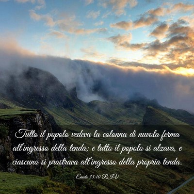 Picture 03 - Esodo 33:10 RIV - Tutto il popolo vedeva la colonna di nuvola ferma - Bible Verse Picture