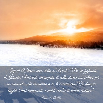 Picture 03 - Esodo 33:5 RIV - Infatti l’Eterno avea detto a Mosè: “Di’ - Bible Verse Picture