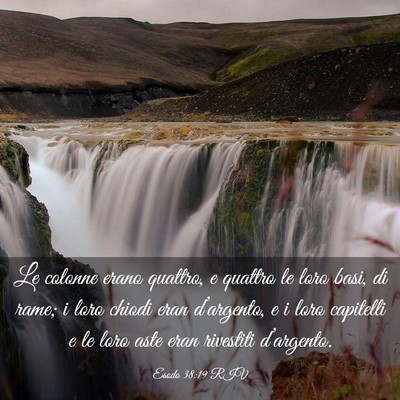 Picture 03 - Esodo 38:19 RIV - Le colonne erano quattro, e quattro le loro basi, - Bible Verse Picture