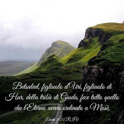 Picture 03 - Esodo 38:22 RIV - Betsaleel, figliuolo d’Uri, figliuolo di Hur, - Bible Verse Picture