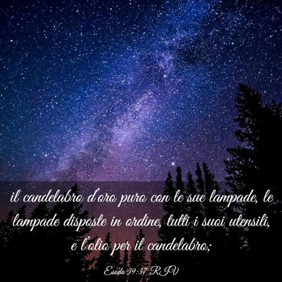Picture 03 - Esodo 39:37 RIV - il candelabro d’oro puro con le sue lampade, le - Bible Verse Picture