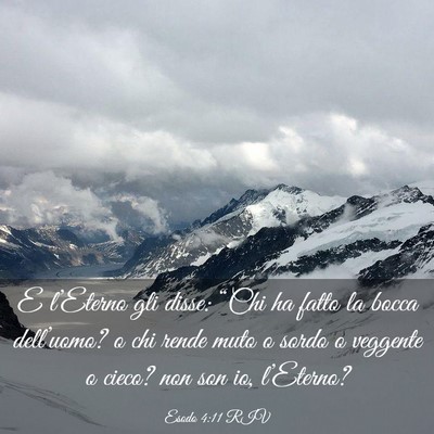 Picture 03 - Esodo 4:11 RIV - E l’Eterno gli disse: “Chi ha fatto la bocca - Bible Verse Picture