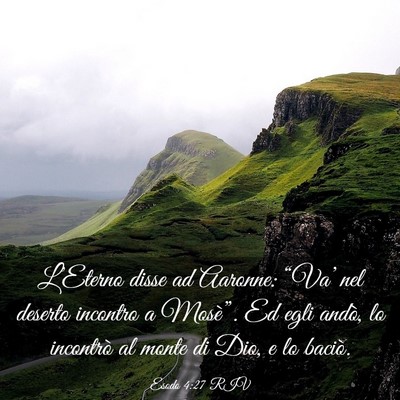 Picture 03 - Esodo 4:27 RIV - L’Eterno disse ad Aaronne: “Va’ nel deserto - Bible Verse Picture