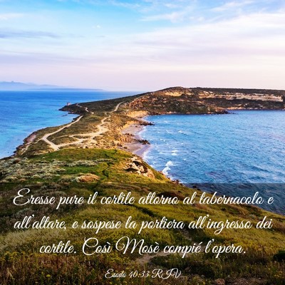 Picture 03 - Esodo 40:33 RIV - Eresse pure il cortile attorno al tabernacolo e - Bible Verse Picture