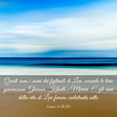 Picture 03 - Esodo 6:16 RIV - Questi sono i nomi dei figliuoli di Levi, secondo - Bible Verse Picture