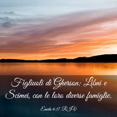 Picture 03 - Esodo 6:17 RIV - Figliuoli di Gherson: Libni e Scimei, con le loro - Bible Verse Picture