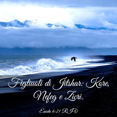 Picture 03 - Esodo 6:21 RIV - Figliuoli di Jitshar: Kore, Nefeg e - Bible Verse Picture