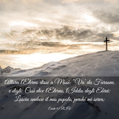 Picture 03 - Esodo 9:1 RIV - Allora l’Eterno disse a Mosè: “Va’ da - Bible Verse Picture