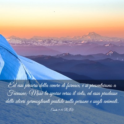 Picture 03 - Esodo 9:10 RIV - Ed essi presero della cenere di fornace, e si - Bible Verse Picture