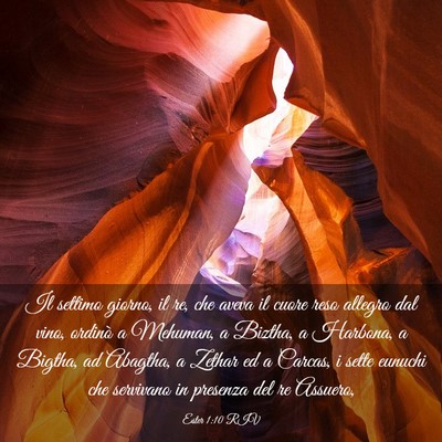 Picture 03 - Ester 1:10 RIV - Il settimo giorno, il re, che aveva il cuore reso - Bible Verse Picture
