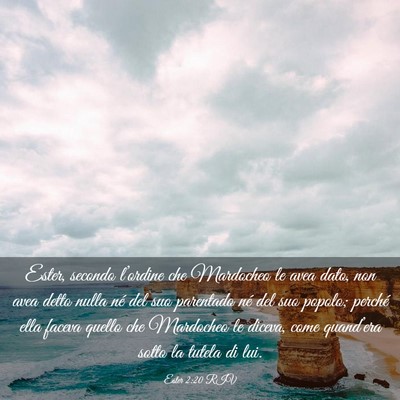 Picture 03 - Ester 2:20 RIV - Ester, secondo l’ordine che Mardocheo le avea - Bible Verse Picture