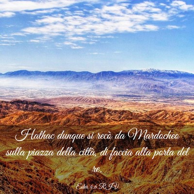 Picture 03 - Ester 4:6 RIV - Hathac dunque si recò da Mardocheo sulla piazza - Bible Verse Picture