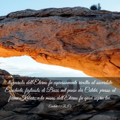 Picture 03 - Ezechiele 1:3 RIV - la parola dell’Eterno fu espressamente rivolta - Bible Verse Picture