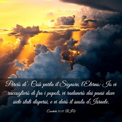 Picture 03 - Ezechiele 11:17 RIV - Perciò di’: Così parla il Signore, - Bible Verse Picture
