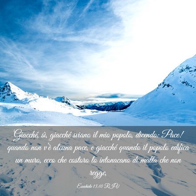 Picture 03 - Ezechiele 13:10 RIV - Giacché, sì, giacché sviano il mio popolo, - Bible Verse Picture
