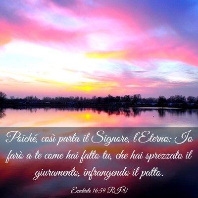 Picture 03 - Ezechiele 16:59 RIV - Poiché, così parla il Signore, l’Eterno: Io - Bible Verse Picture