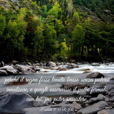 Picture 03 - Ezechiele 17:14 RIV - perché il regno fosse tenuto basso senza potersi - Bible Verse Picture