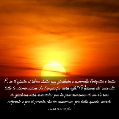 Picture 03 - Ezechiele 18:24 RIV - E se il giusto si ritrae dalla sua giustizia e - Bible Verse Picture