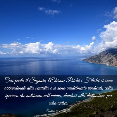 Picture 03 - Ezechiele 25:15 RIV - Così parla il Signore, l’Eterno: Poiché i - Bible Verse Picture