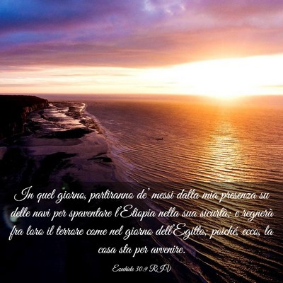 Picture 03 - Ezechiele 30:9 RIV - In quel giorno, partiranno de’ messi dalla mia - Bible Verse Picture