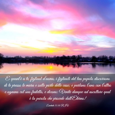 Picture 03 - Ezechiele 33:30 RIV - E quant’è a te, figliuol d’uomo, i figliuoli - Bible Verse Picture