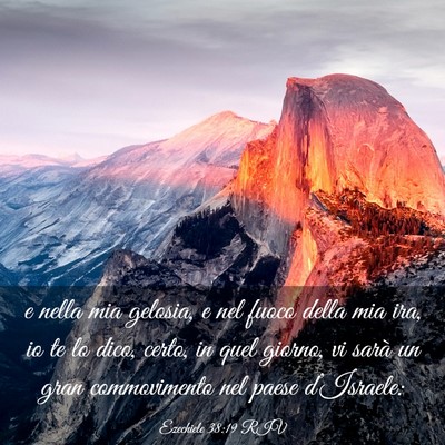 Picture 03 - Ezechiele 38:19 RIV - e nella mia gelosia, e nel fuoco della mia ira, - Bible Verse Picture