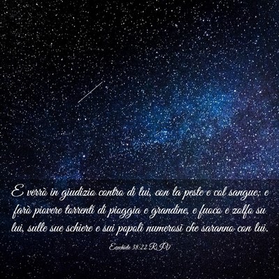 Picture 03 - Ezechiele 38:22 RIV - E verrò in giudizio contro di lui, con la peste - Bible Verse Picture