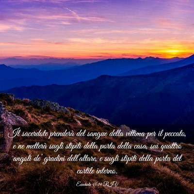 Picture 03 - Ezechiele 45:19 RIV - Il sacerdote prenderà del sangue della vittima - Bible Verse Picture