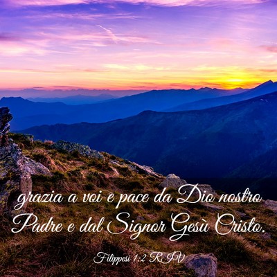 Picture 03 - Filippesi 1:2 RIV - grazia a voi e pace da Dio nostro Padre e dal - Bible Verse Picture