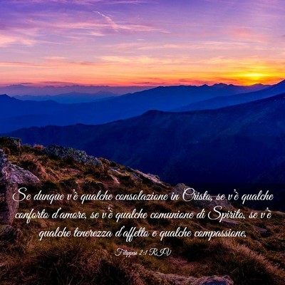 Picture 03 - Filippesi 2:1 RIV - Se dunque v’è qualche consolazione in Cristo, - Bible Verse Picture