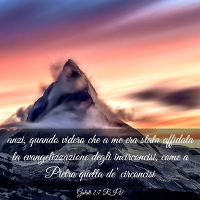 Picture 03 - Galati 2:7 RIV - anzi, quando videro che a me era stata affidata - Bible Verse Picture