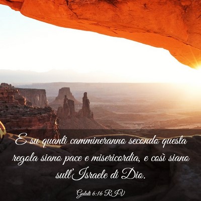 Picture 03 - Galati 6:16 RIV - E su quanti cammineranno secondo questa regola - Bible Verse Picture