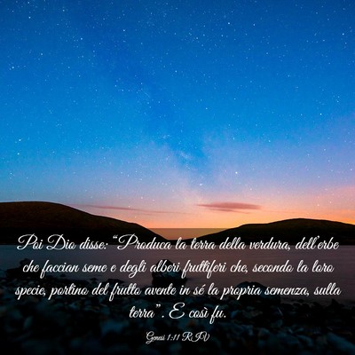 Picture 03 - Genesi 1:11 RIV - Poi Dio disse: “Produca la terra della verdura, - Bible Verse Picture