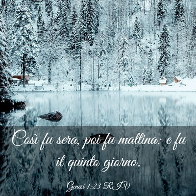 Picture 03 - Genesi 1:23 RIV - Così fu sera, poi fu mattina: e fu il quinto - Bible Verse Picture