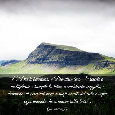 Picture 03 - Genesi 1:28 RIV - E Dio li benedisse; e Dio disse loro: “Crescete - Bible Verse Picture