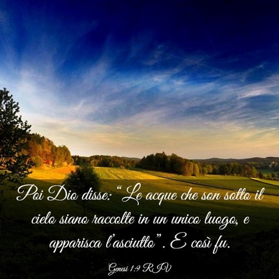 Picture 03 - Genesi 1:9 RIV - Poi Dio disse: “Le acque che son sotto il cielo - Bible Verse Picture
