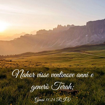 Picture 03 - Genesi 11:24 RIV - Nahor visse ventinove anni e generò - Bible Verse Picture