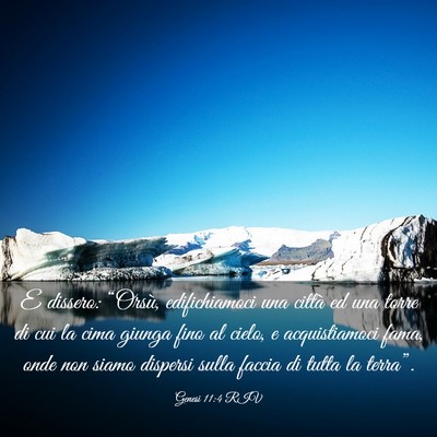Picture 03 - Genesi 11:4 RIV - E dissero: “Orsù, edifichiamoci una città ed - Bible Verse Picture