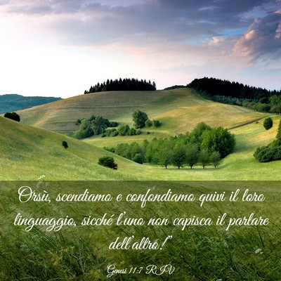 Picture 03 - Genesi 11:7 RIV - Orsù, scendiamo e confondiamo quivi il loro - Bible Verse Picture