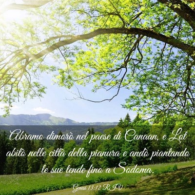 Picture 03 - Genesi 13:12 RIV - Abramo dimorò nel paese di Canaan, e Lot abitò - Bible Verse Picture