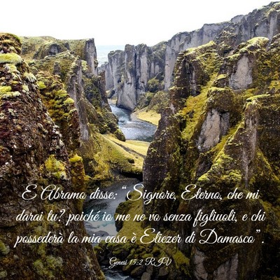 Picture 03 - Genesi 15:2 RIV - E Abramo disse: “Signore, Eterno, che mi darai - Bible Verse Picture